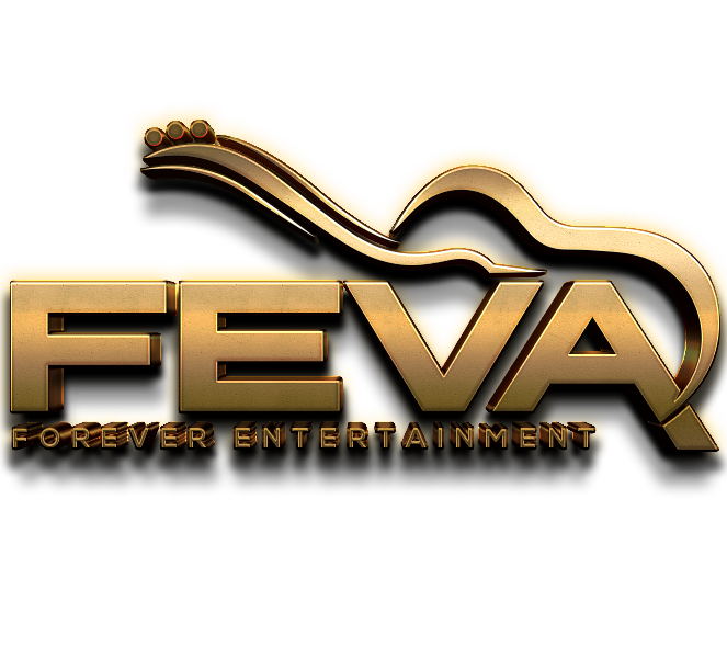Feva Forever Entertainment